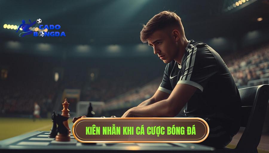1. Tại sao cược bóng đá không dành cho người vội vàng?